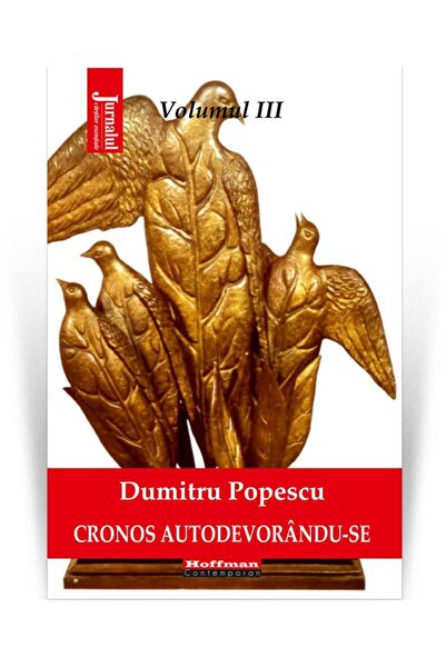 Editura Hoffman Cronos autodevorandu-se. Volumul 3: Artele in mece