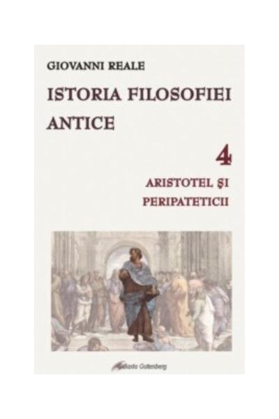 Editura Galaxia Gutenberg Istoria filosofiei antice volumul 4. Aristotel si