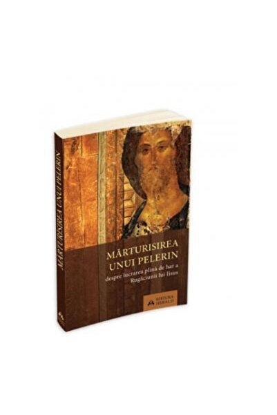 Editura Herald Confession of a Pilgrim - On the Full Work