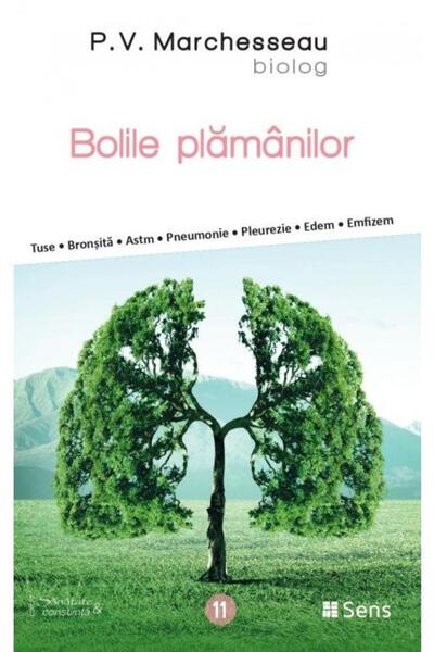 Editura Sens Bolile plamanilor, Pierre Valentin Marchesseau