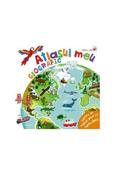 Editura Arc Atlasul meu geografic