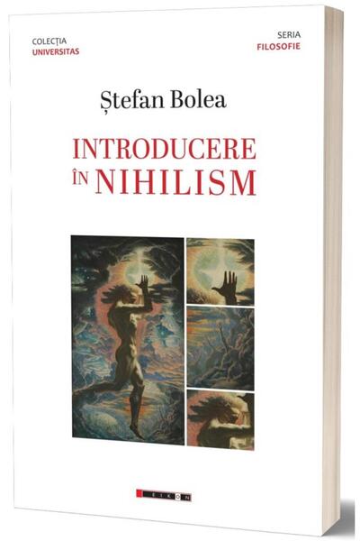 Editura Eikon Introduction to Nihilism, Stefan Bolea