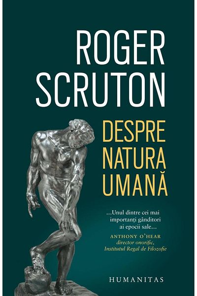 Editura Humanitas On Human Nature, Roger Scruton