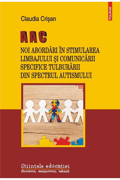 Editura Polirom AAC. New approaches to stimulating language and communication