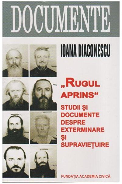 Editura Academia Civica Rugul Aprins. Studii si documente despre extermina