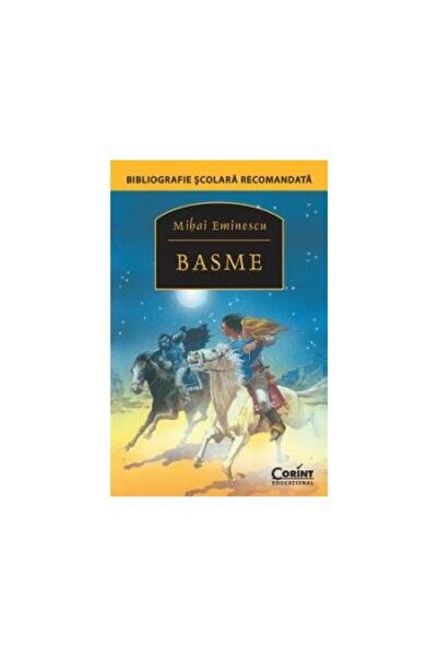 Editura Corint BASME / EMINESCU, Mihai Eminescu