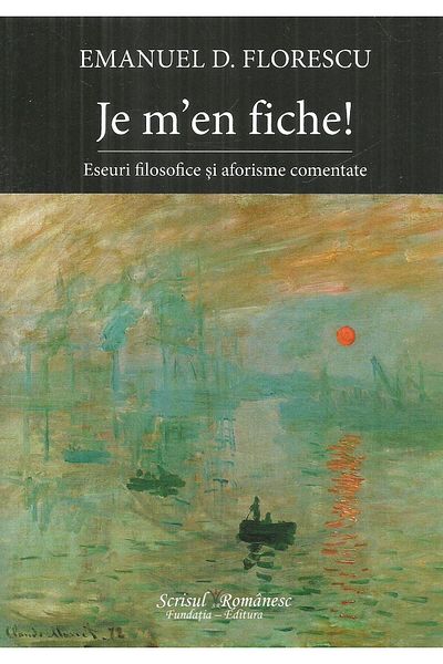 Editura Scrisul Romanesc I'm into you! Philosophical essays and common aphorisms