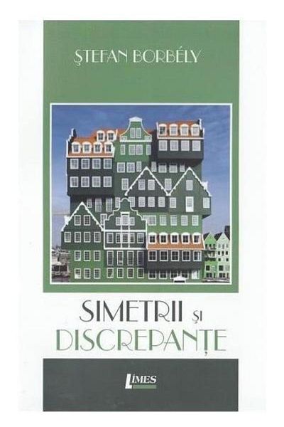 Editura Limes Symmetries and Discrepancies, Stefan Borbely