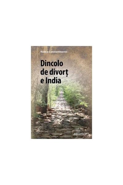 Editura Solomon Beyond divorce is India, Rodica Constantinovici