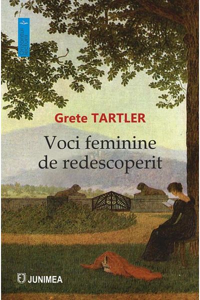 Editura Junimea Female voices to rediscover, Grete Tartler