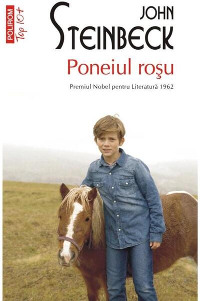Editura Polirom Poneiul Rosu (EDITIE DE BUZUNAR), John Steinbeck