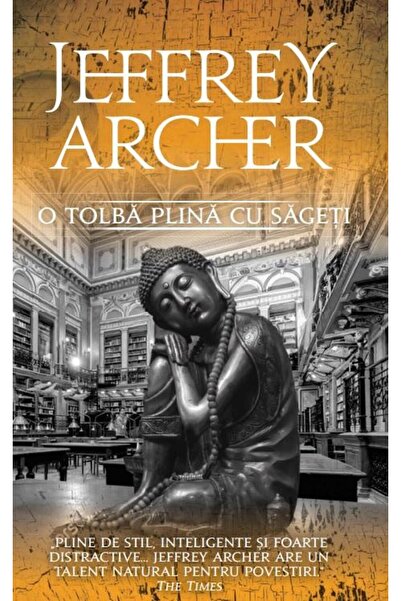 Editura Rao Books O Tolba Plina Cu Sageti, Jeffrey Archer