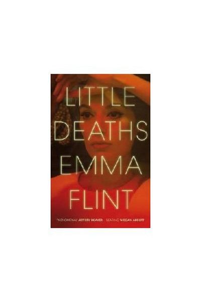 Picador Little Deaths, Emma Flint