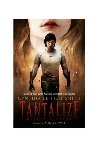 Candlewick Press Tantalize: Kieren s Story, Cynthia Leitich Smith
