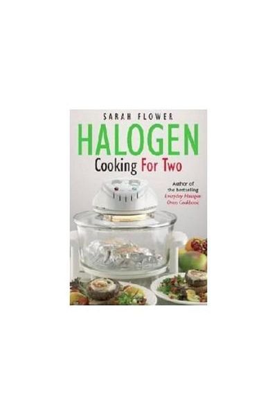 How To Books Halogen Cooking For Two, Sarah Flower
