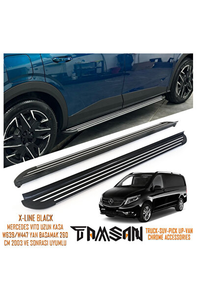 TAMSAN MERCEDES VITO UZUN KASA W639/W447 X-LINE MODEL YAN BASAMAK SIYAH 260 C...