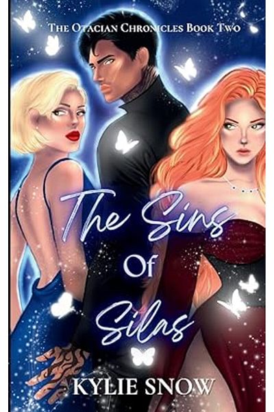 Ingram The Sins of Silas: 2 (The Otacian Chronicles) Paperback – 21 Nov. 2024 by Kylie Snow