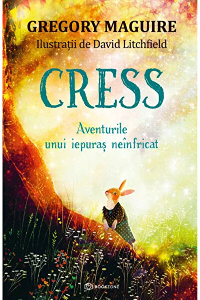 Bookzone Cress - Aventurile unui iepuras neinfricat