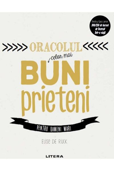 Editura Litera The Oracle of Best Friends. For people I