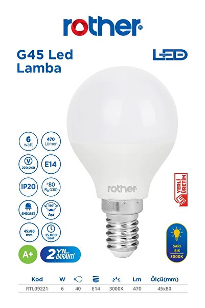 Rother RTL09221 Rother G45 LED Ampul 6W E14 470 Lümen 3000K Sarı Işık - Enerji Tasarruflu Ampul