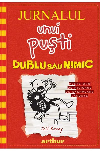 Editura Arthur Jurnalul unui puști 11. Dublu sau nimic