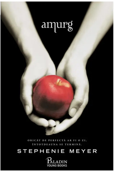 Editura Paladin AMURG 1: Amurg (Stephenie Meyer)