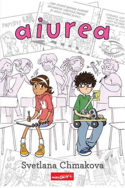 Editura Arthur Aiurea , Svetlana Chmakova
