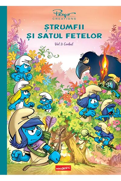 Editura Arthur Strumfii si satul fetelor 3. Corbul, Pierre Culliford Peyo