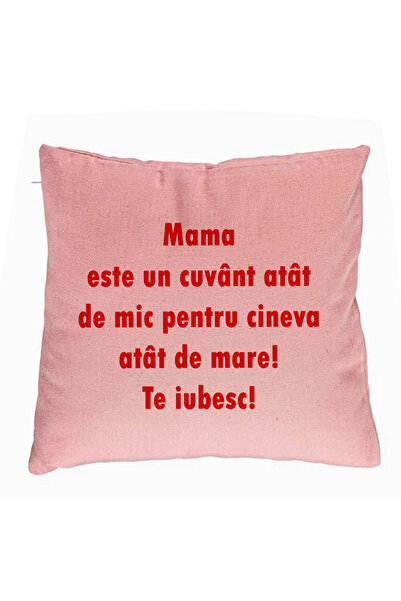 BEKZ Perna Decorativa, Model Pentru Mama Te iubesc, 40x40 cm, Roz, Husa Detas...