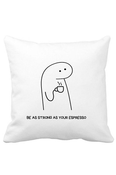 BEKZ Decorative Pillow, Be As Strong As Your Espresso, 40x40 cm, White, Matte, Removable Cover, Bellows