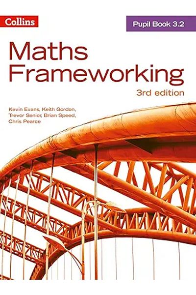 Cambridge Maths Frameworking ― Pupil Book 3.2 [Third Edition]