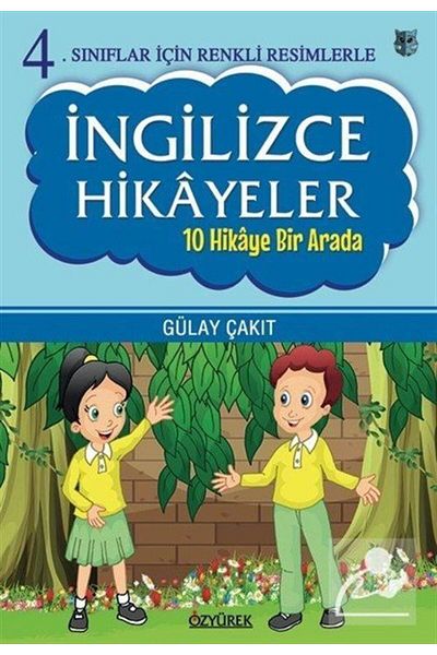 Özyürek Yayınevi 4. English Stories with Color Pictures for Grades (10 Stories in One)