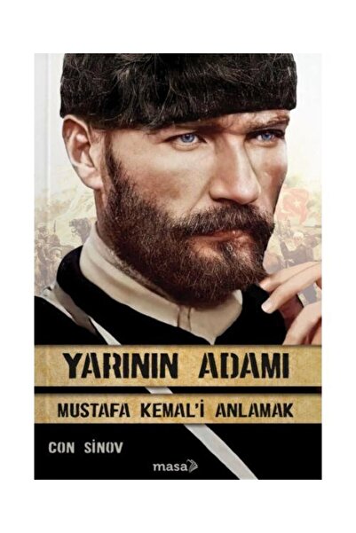 Genel Markalar Yarının Adamı 1 Mustafa Kemal'i Anlamak / / Con Sinov