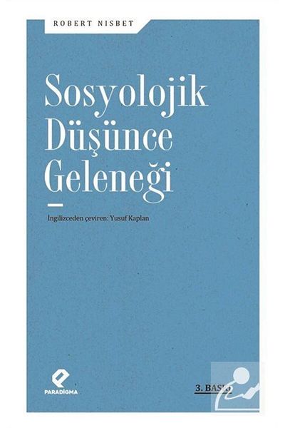 Paradigma Yayınları The Tradition of Social Thought