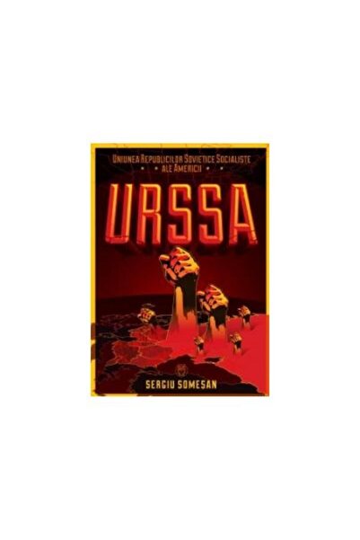 Editura Datagroup URSSA Uniunea Republicilor Sovietice Socialiste ale Americi...