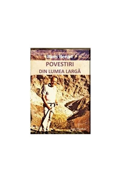 Editura Ecou Transilvan Povestiri din lumea larga, Hans Bergel
