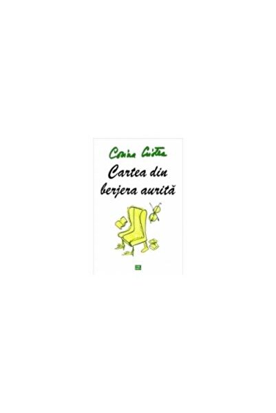 Editura Vremea Cartea din berjera aurita, Corina Cristea