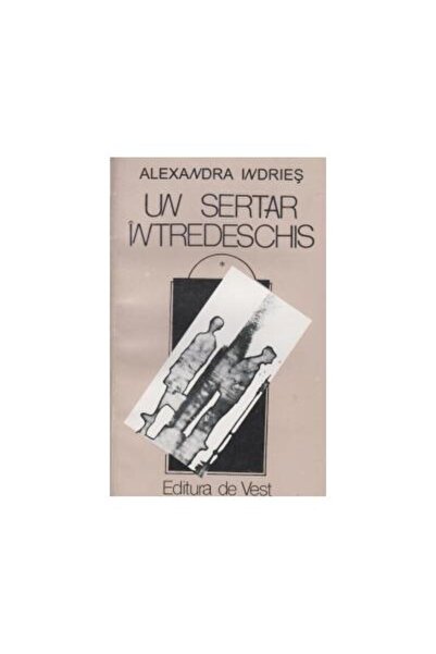Editura de Vest Un sertar intredeschis, Alexandra Indries