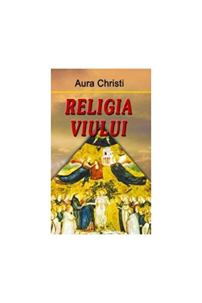 Editura Europress Religia viului, Aura Christi