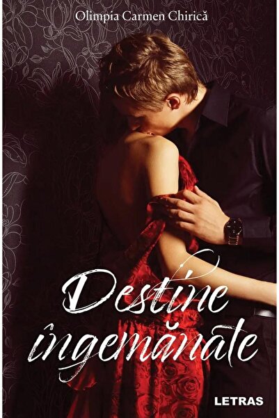 Editura Letras Destine ingemanate, Olimpia Carmen Chirica