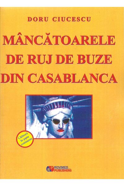 Editura Rovimed Publishers The Lipstick Eaters of Casablanca, Doru Ciucescu