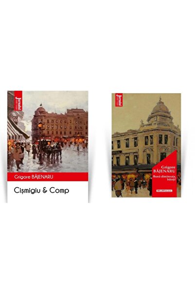 Editura Hoffman Pachet Grigore Bajenaru (2 titluri): 1. Cismigiu&Comp; 2. Bun...