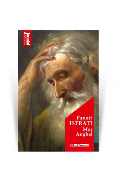 Editura Hoffman Mos Anghel, Panait Istrati
