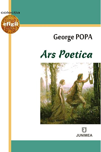 Editura Junimea Ars Poetica, George Popa