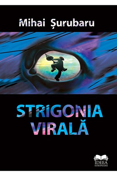 Editura Ideea Europeana Strigonia Virala, Mihai Surubaru