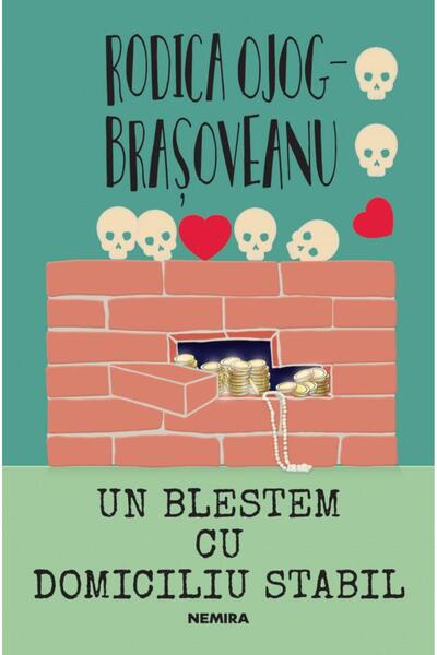 Editura Nemira Un blestem cu domiciliu stabil, Rodica Ojog-Brasoveanu