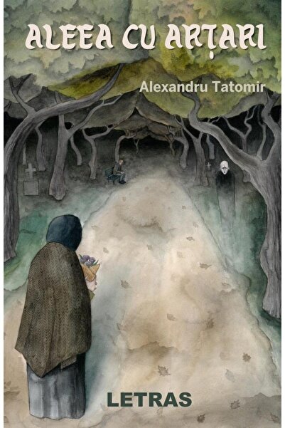 Editura Letras Aleea cu artari, Alexandru Tatomir