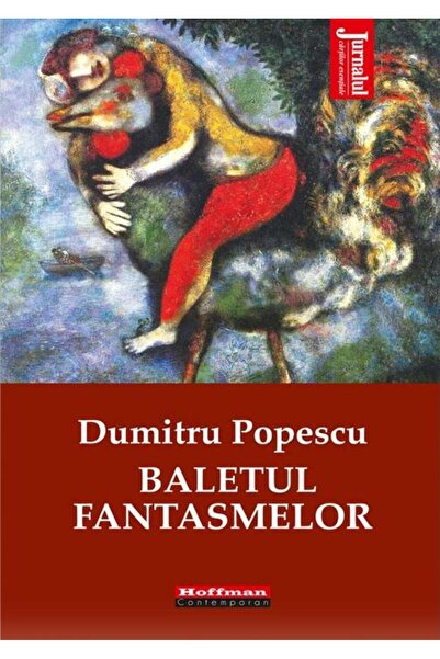 Editura Hoffman Baletul fantasmelor, Dumitru Popescu