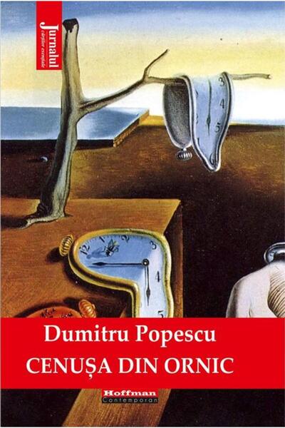 Editura Hoffman Cenusa din ornic, Dumitru Popescu