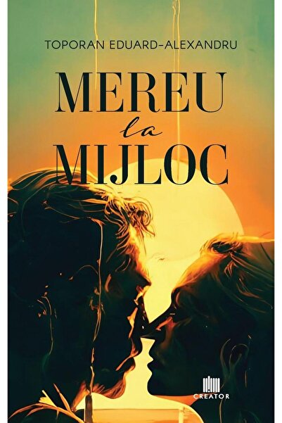 Editura Creator Mereu la mijloc, Alexandru Toporan